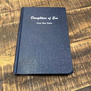 Daughters of Eve by Lottie Beth Hobbs Vintage Book Copyright 1963